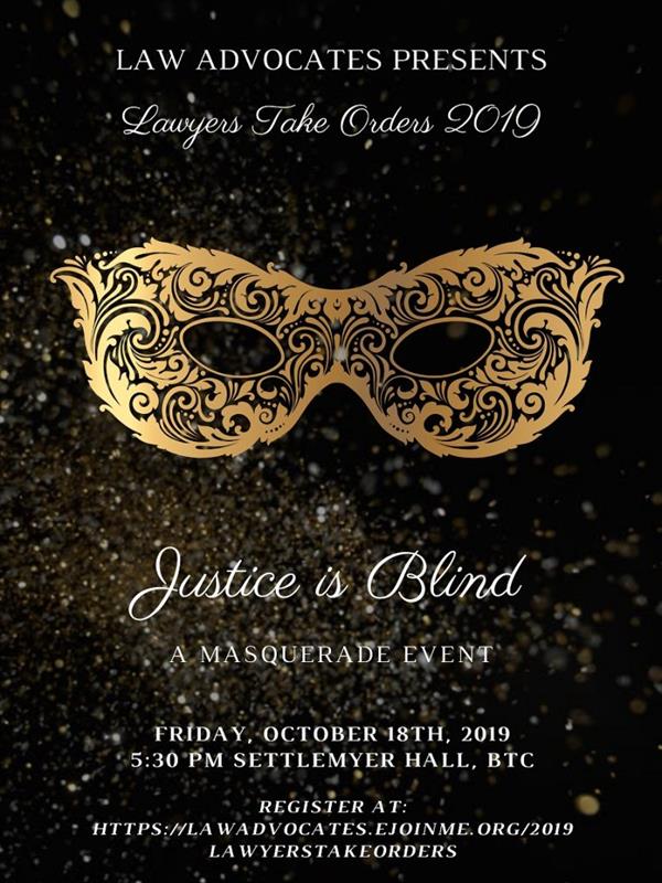 Justice is Blind - a Masquerade Event flyer